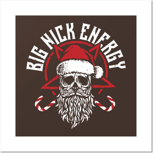 Big Nick Energy Funny Santaa Claus Skull beard Posters and Art